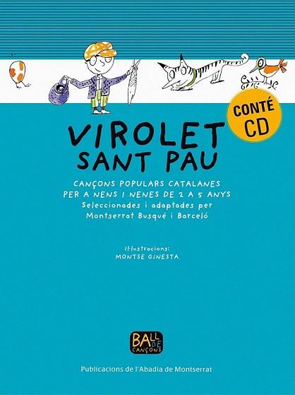 VIROLET SANT PAU + CD | 9788484151692 | BUSQUE, MONTSERRAT ; GINESTA, MONTSE | Llibreria Drac - Llibreria d'Olot | Comprar llibres en català i castellà online