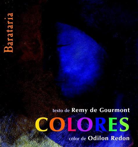 COLORES | 9788495764850 | GOURMONT, REMY DE ; REDON, ODILON | Llibreria Drac - Llibreria d'Olot | Comprar llibres en català i castellà online