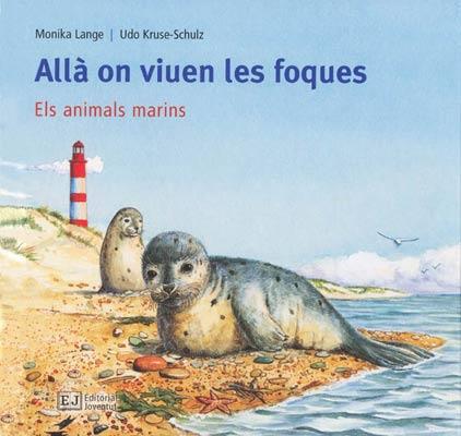 ALLA ON VIUEN LOS FOQUES | 9788426137166 | LANGE, MONIKA | Llibreria Drac - Librería de Olot | Comprar libros en catalán y castellano online