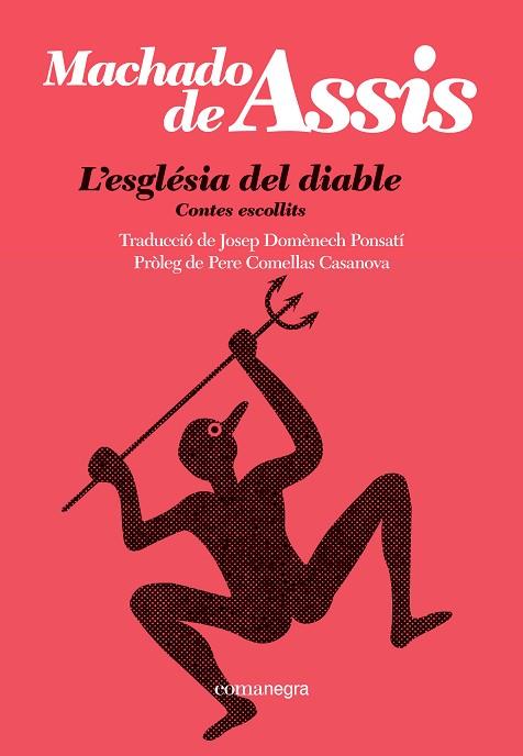 ESGLÉSIA DEL DIABLE, L' | 9788410161092 | DE ASSIS, MACHADO | Llibreria Drac - Llibreria d'Olot | Comprar llibres en català i castellà online