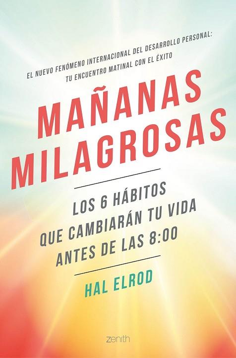 MAÑANAS MILAGROSAS | 9788408158530 | ELROD, HAL | Llibreria Drac - Llibreria d'Olot | Comprar llibres en català i castellà online