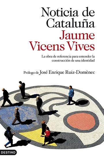 NOTICIA DE CATALUÑA | 9788423345069 | VICENS VIVES, JAUME | Llibreria Drac - Librería de Olot | Comprar libros en catalán y castellano online