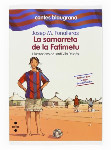 SAMARRETA DE LA FATIMATU, LA | 9788466117098 | FONALLERES, JOSEP Mª | Llibreria Drac - Llibreria d'Olot | Comprar llibres en català i castellà online