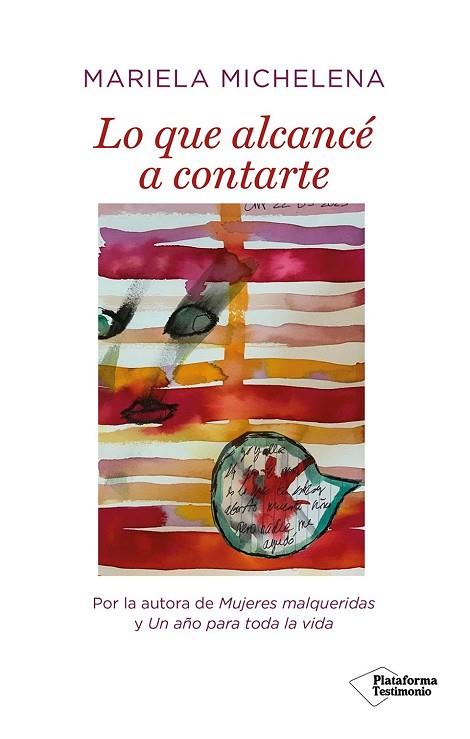 LO QUE ALCANCÉ A CONTARTE | 9788419655547 | MICHELENA, MARIELA | Llibreria Drac - Llibreria d'Olot | Comprar llibres en català i castellà online