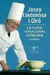 CUINA TRADICIONAL CATALANA A L'ABAST, LA | 9788466406666 | LLADONOSA I GIRÓ, JOSEP | Llibreria Drac - Librería de Olot | Comprar libros en catalán y castellano online