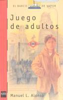 JUEGO DE ADULTOS | 9788434864344 | ALONSO, MANUEL L. | Llibreria Drac - Llibreria d'Olot | Comprar llibres en català i castellà online