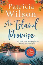 AN ISLAND PROMISE | 9781804181249 | WILSON, PATRICIA | Llibreria Drac - Llibreria d'Olot | Comprar llibres en català i castellà online