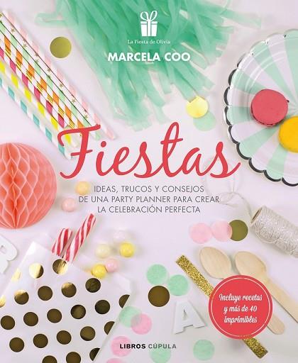 FIESTAS | 9788448022242 | COO, MARCELA | Llibreria Drac - Llibreria d'Olot | Comprar llibres en català i castellà online