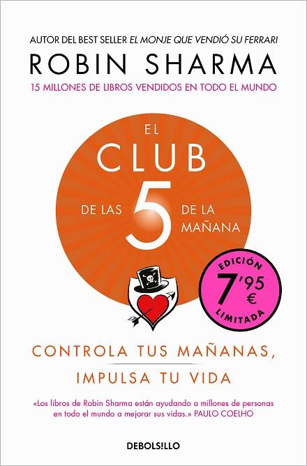 CLUB DE LAS 5 DE LA MAÑANA, EL (EDICIÓN LIMITADA) | 9788466373791 | SHARMA, ROBIN | Llibreria Drac - Llibreria d'Olot | Comprar llibres en català i castellà online