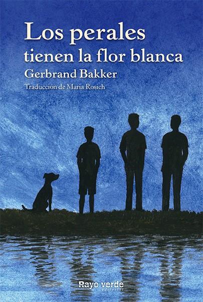 PERALES TIENEN LA FLOR BLANCA, LOS (RAYOS GLOBULARES 20) | 9788415539995 | BAKKER, GERBRAND | Llibreria Drac - Librería de Olot | Comprar libros en catalán y castellano online