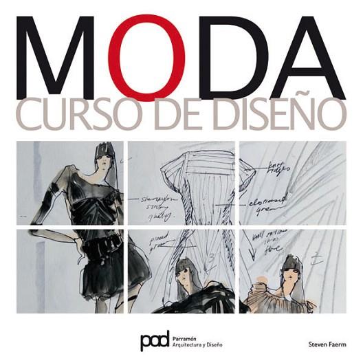 MODA: CURSO DE DISEÑO | 9788434237087 | FAERM, STEVEN | Llibreria Drac - Llibreria d'Olot | Comprar llibres en català i castellà online