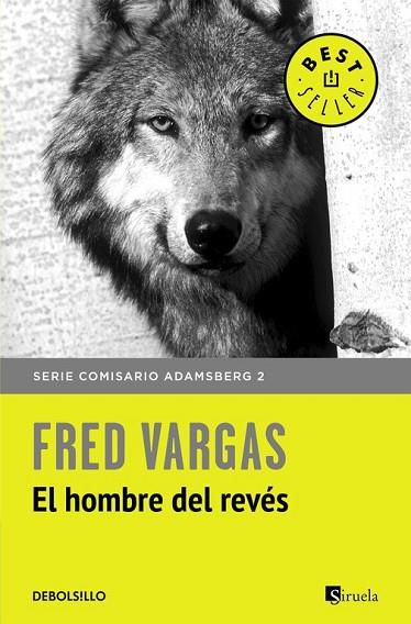 HOMBRE DEL REVÉS, EL (COMISARIO ADAMSBERG 2) | 9788466331166 | VARGAS, FRED | Llibreria Drac - Librería de Olot | Comprar libros en catalán y castellano online