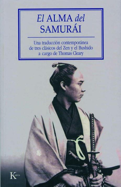 ALMA DEL SAMURAI | 9788472456341 | CLEARY, THOMAS | Llibreria Drac - Llibreria d'Olot | Comprar llibres en català i castellà online