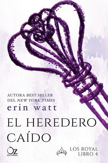 HEREDERO CAÍDO, EL (LOS ROYAL 4) | 9788416224791 | WATT, ERIN | Llibreria Drac - Llibreria d'Olot | Comprar llibres en català i castellà online