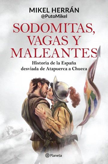 SODOMITAS, VAGAS Y MALEANTES | 9788408287339 | HERRÁN, MIKEL | Llibreria Drac - Llibreria d'Olot | Comprar llibres en català i castellà online