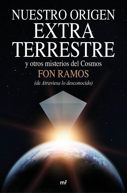 NUESTRO ORIGEN EXTRATERRESTRE | 9788427042360 | RAMOS, FON | Llibreria Drac - Llibreria d'Olot | Comprar llibres en català i castellà online