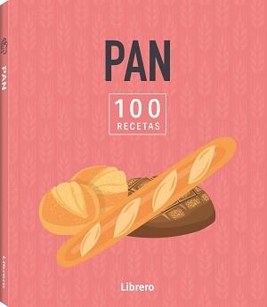 100 RECETAS PAN | 9788411540643 | AA.DD. | Llibreria Drac - Llibreria d'Olot | Comprar llibres en català i castellà online