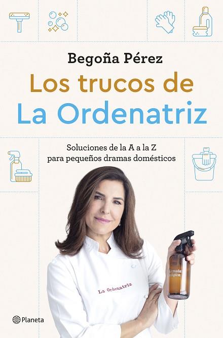 TRUCOS DE LA ORDENATRIZ, LOS | 9788408291244 | BEGO, LA ORDENATRIZ | Llibreria Drac - Llibreria d'Olot | Comprar llibres en català i castellà online