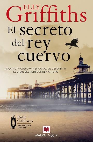 SECRETO DEL REY CUERVO, EL | 9788410260177 | GRIFFITHS, ELLY | Llibreria Drac - Llibreria d'Olot | Comprar llibres en català i castellà online