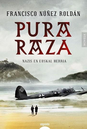 PURA RAZA | 9788490678978 | NÚÑEZ, FRANCISCO | Llibreria Drac - Librería de Olot | Comprar libros en catalán y castellano online