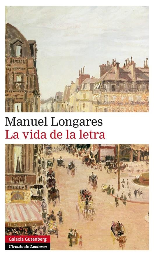 VIDA DE LA LETRA, LA | 9788416072279 | LONGARES, MANUEL | Llibreria Drac - Librería de Olot | Comprar libros en catalán y castellano online