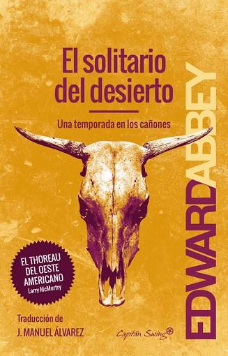 SOLITARIO DEL DESIERTO, EL | 9788494548116 | ABBEY, EDWARD  | Llibreria Drac - Llibreria d'Olot | Comprar llibres en català i castellà online