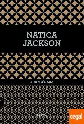 NATICA JACKSON | 9788494652707 | O'HARA, JOHN | Llibreria Drac - Llibreria d'Olot | Comprar llibres en català i castellà online