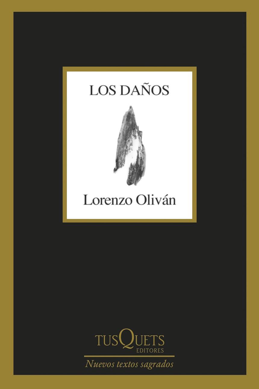DAÑOS, LOS | 9788411071307 | OLIVÁN, LORENZO | Llibreria Drac - Librería de Olot | Comprar libros en catalán y castellano online