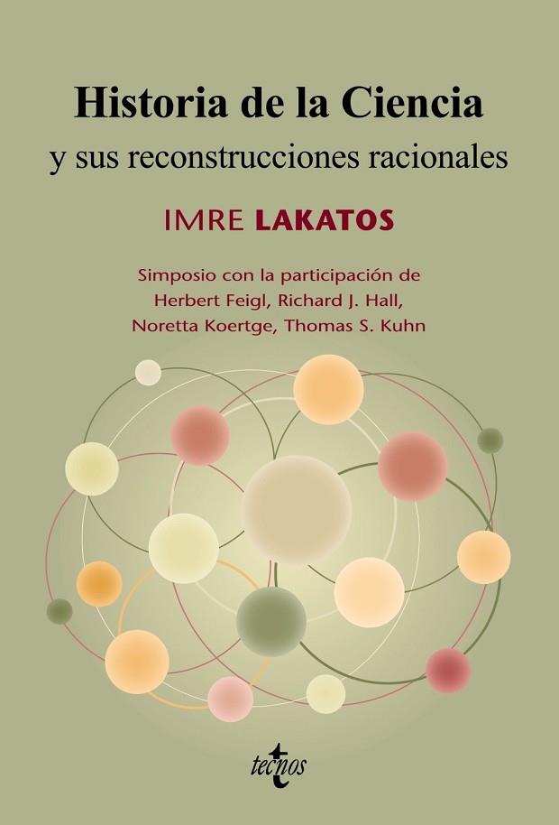 HISTORIA DE LA CIENCIA Y SUS RECONSTRUCCIONES RACIONALES | 9788430951581 | LAKATOS, IMRE | Llibreria Drac - Llibreria d'Olot | Comprar llibres en català i castellà online