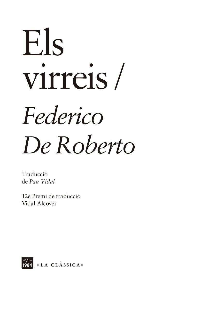 VIRREIS, ELS | 9788416987832 | DE ROBERTO, FEDERICO | Llibreria Drac - Librería de Olot | Comprar libros en catalán y castellano online