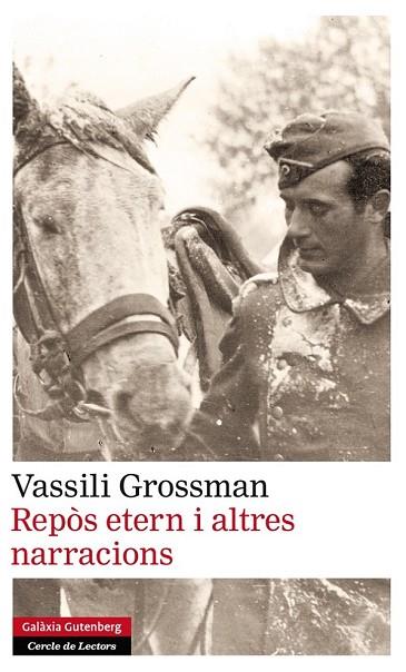 REPÒS ETERN I ALTRES NARRACIONS | 9788415863090 | GROSSMAN, VASSILI | Llibreria Drac - Llibreria d'Olot | Comprar llibres en català i castellà online