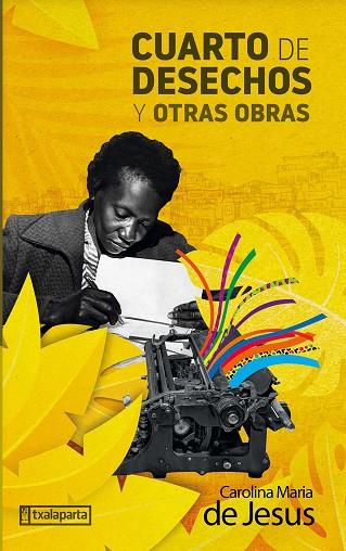 CUARTO DE DESECHOS Y OTRAS OBRAS | 9788419319302 | DE JESUS, CAROLINA MARIA | Llibreria Drac - Llibreria d'Olot | Comprar llibres en català i castellà online