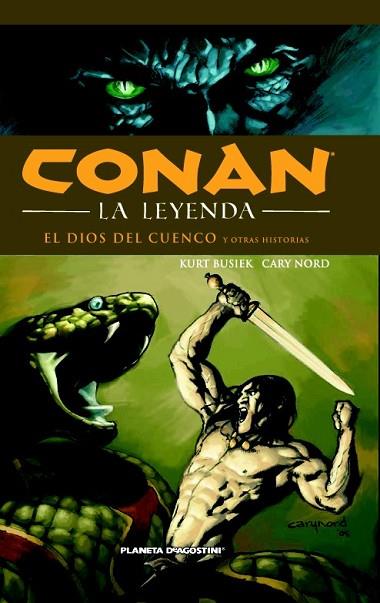 CONAN LA LEYENDA, Nº 2 | 9788468400167 | BUSIEK, KURT / NORD, CARY | Llibreria Drac - Llibreria d'Olot | Comprar llibres en català i castellà online