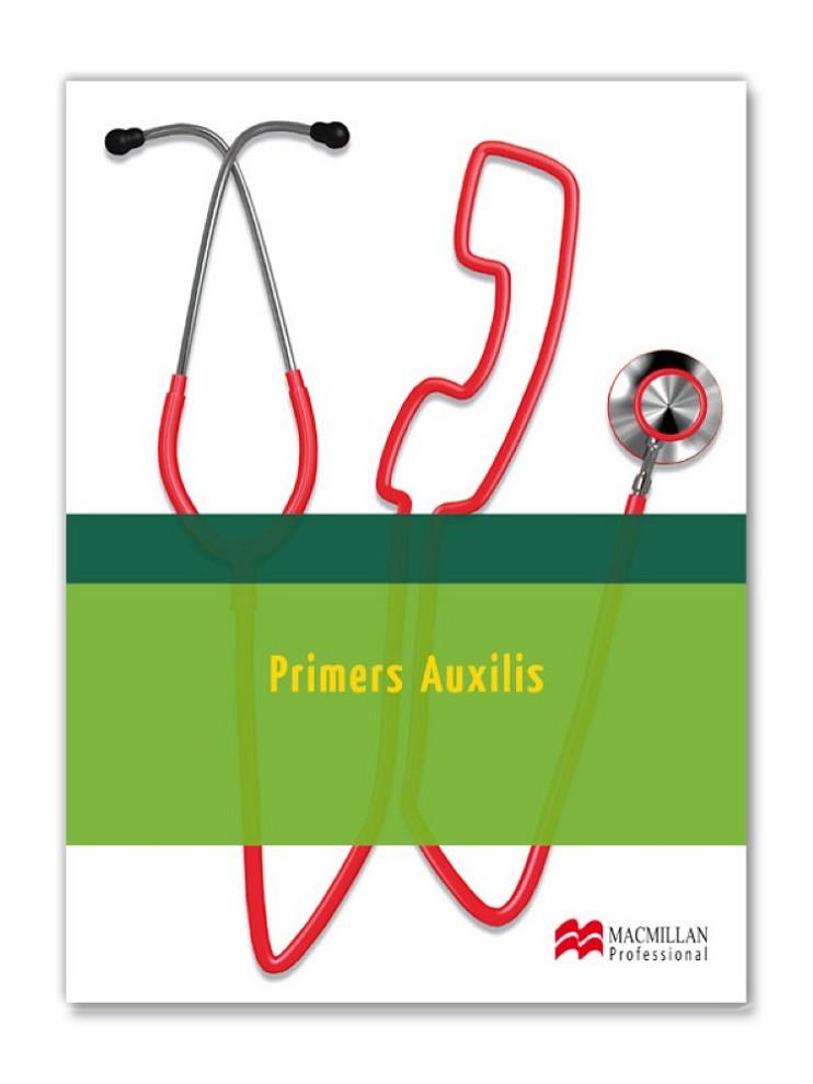 PRIMERS AUXILIS | 9788415656692 | LOPEZ, A/FDEZ, D./MONTES, B. | Llibreria Drac - Llibreria d'Olot | Comprar llibres en català i castellà online