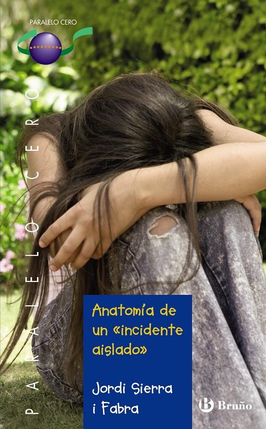 ANATOMIA DE UN INCIDENTE AISLADO | 9788421663752 | SIERRA, JORDI | Llibreria Drac - Librería de Olot | Comprar libros en catalán y castellano online