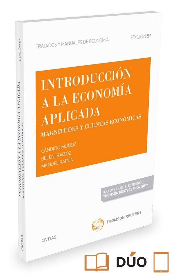 INTRODUCCIÓN A LA ECONOMÍA APLICADA (PAPEL+E-BOOK) | 9788491358640 | IRÁIZOZ, BELÉN/MUÑÓZ CIDAD, CÁNDIDO/RAPÚN, MANUEL | Llibreria Drac - Llibreria d'Olot | Comprar llibres en català i castellà online