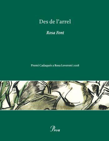 DES DE L'ARREL | 9788484375722 | FONT, ROSA | Llibreria Drac - Librería de Olot | Comprar libros en catalán y castellano online