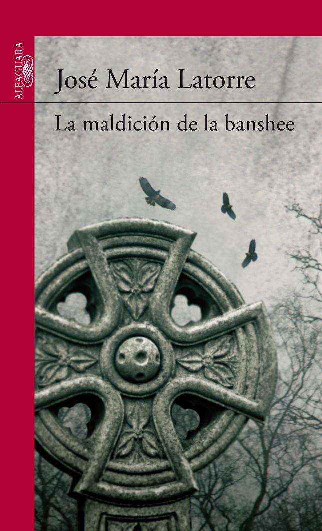 MALDICION DE LA BANSHEE, LA | 9788420412542 | LATORRE, JOSE MARIA | Llibreria Drac - Librería de Olot | Comprar libros en catalán y castellano online