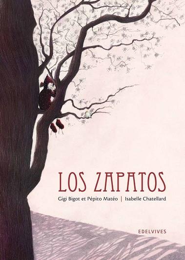 ZAPATOS, LOS | 9788426381798 | BIGOT, GIGI;MATEO, PEPITO | Llibreria Drac - Llibreria d'Olot | Comprar llibres en català i castellà online