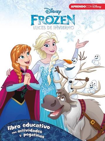 FROZEN. LUCES DE INVIERNO (LIBRO EDUCATIVO DISNEY CON ACTIVIDADES Y PEGATINAS) | 9788416548071 | DISNEY | Llibreria Drac - Llibreria d'Olot | Comprar llibres en català i castellà online