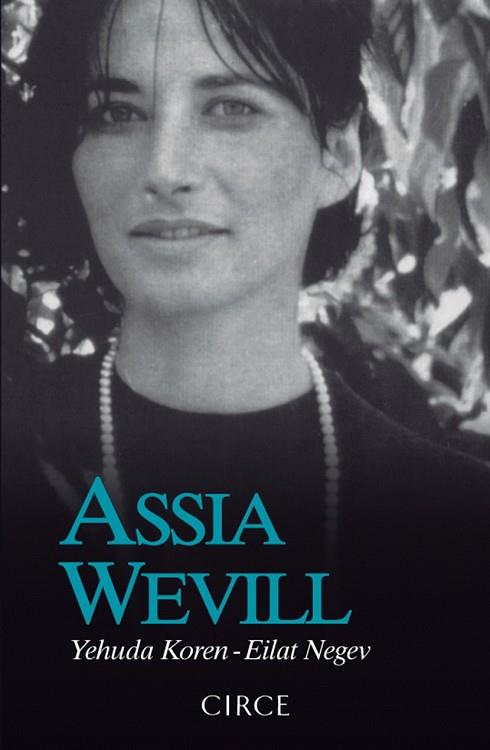 ASSIA WEVILL | 9788477652984 | KOREN, YEHUDA; NEGEV, EILAT | Llibreria Drac - Llibreria d'Olot | Comprar llibres en català i castellà online