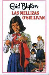 MELLIZAS O'SULLIVAN, LAS | 9788427234529 | BLYTON, ENID | Llibreria Drac - Llibreria d'Olot | Comprar llibres en català i castellà online