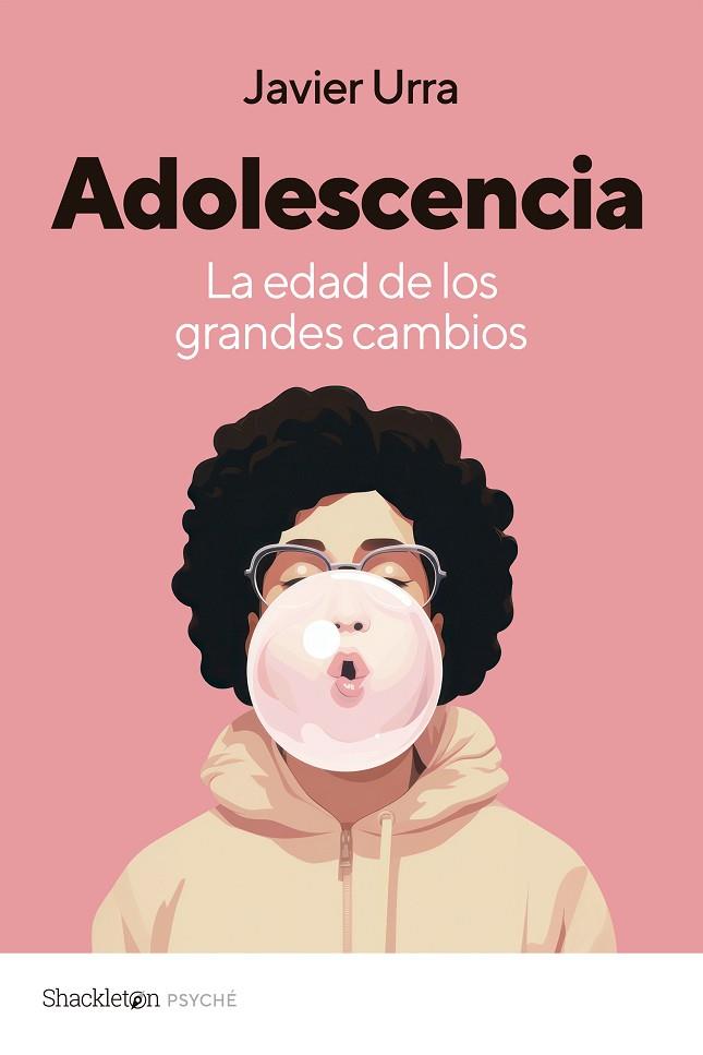 ADOLESCENCIA | 9788413613246 | URRA, JAVIER | Llibreria Drac - Llibreria d'Olot | Comprar llibres en català i castellà online