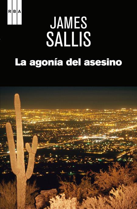 AGONÍA DEL ASESINO, LA | 9788490562352 | SALLIS, JAMES | Llibreria Drac - Llibreria d'Olot | Comprar llibres en català i castellà online