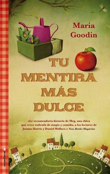 TU MENTIRA MAS DULCE | 9788499185859 | GOODIN, MARIA | Llibreria Drac - Llibreria d'Olot | Comprar llibres en català i castellà online