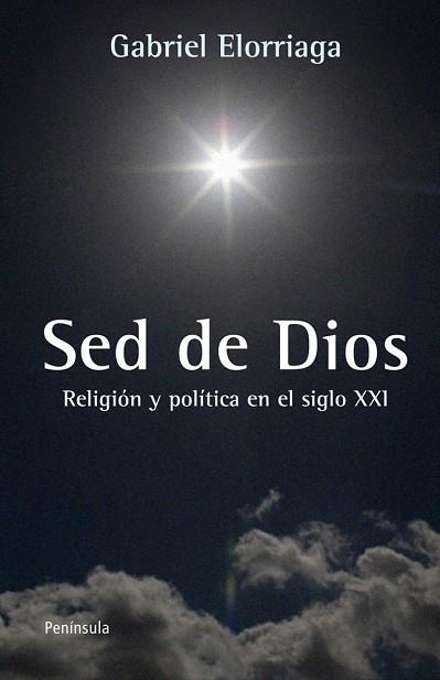 SED DE DIOS | 9788499421346 | ELORRIAGA, GABRIEL | Llibreria Drac - Llibreria d'Olot | Comprar llibres en català i castellà online