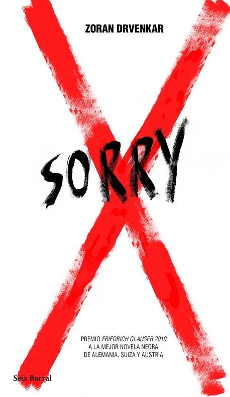 SORRY | 9788432232039 | DRVNKAR, ZORAN | Llibreria Drac - Llibreria d'Olot | Comprar llibres en català i castellà online