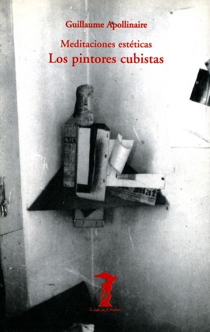 PINTORES CUBISTAS.MEDITACIONES ESTETICAS | 9788477745709 | APOLLINAIRE,GUILLAUME | Llibreria Drac - Librería de Olot | Comprar libros en catalán y castellano online