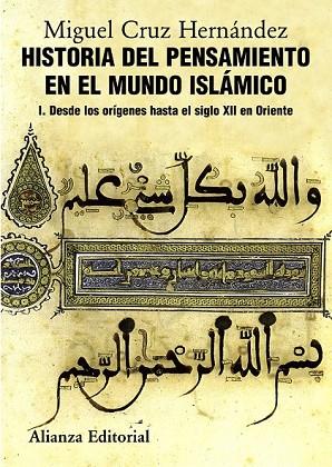 HISTORIA DEL PENSAMIENTO EN EL MUNDO ISLÁMICO I | 9788420665825 | CRUZ, MIGUEL | Llibreria Drac - Llibreria d'Olot | Comprar llibres en català i castellà online