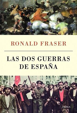 DOS GUERRAS DE ESPAÑA, LAS | 9788498927221 | FRASER, RONALD | Llibreria Drac - Librería de Olot | Comprar libros en catalán y castellano online